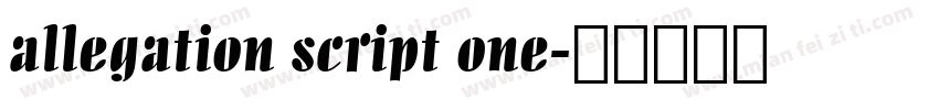 allegation script one字体转换